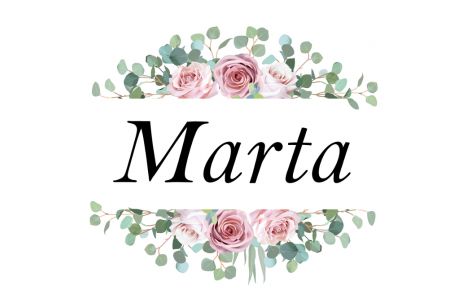 Imieniny Marty – wszystkie daty. Znaczenie imienia Marta