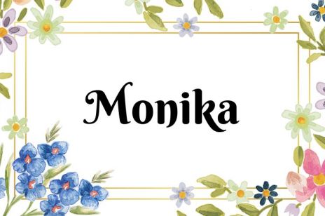 Imieniny Moniki – kiedy są? Znaczenie, pochodzenie, zdrobnienia Monika