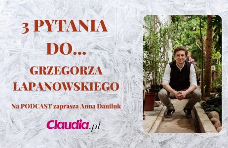 3 pytania do Grzegorza Łapanowskiego