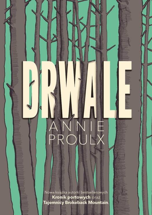 Najlepsze książki 2017: Drwale