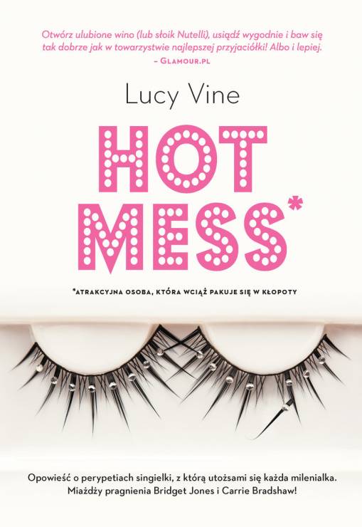 "Hot Mess" Lucy Vine