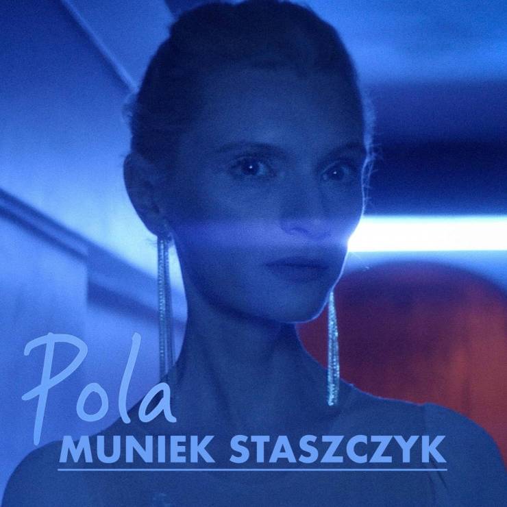 "Pola" nowy singiel Muńka Staszczyka z Agatą Buzek