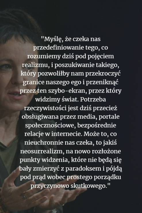Olga Tokarczuk - najważniejsze cytaty z mowy noblowskiej