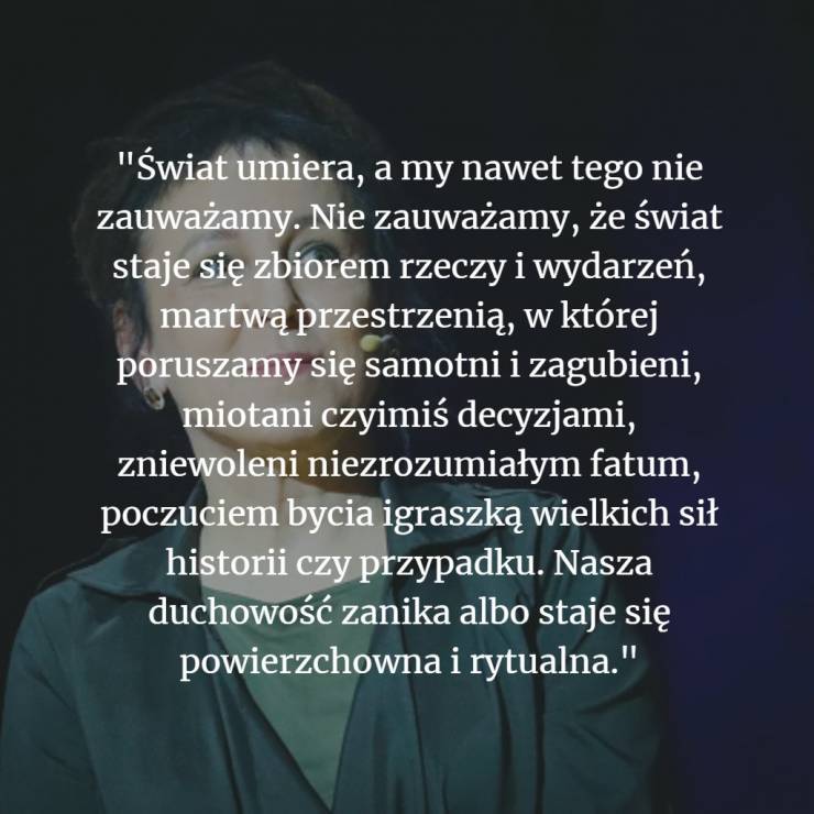 Olga Tokarczuk - najważniejsze cytaty z mowy noblowskiej
