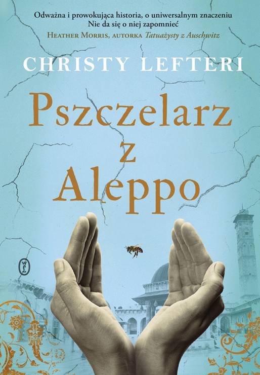 "Pszczelarz z Aleppo" Christy Lefteri