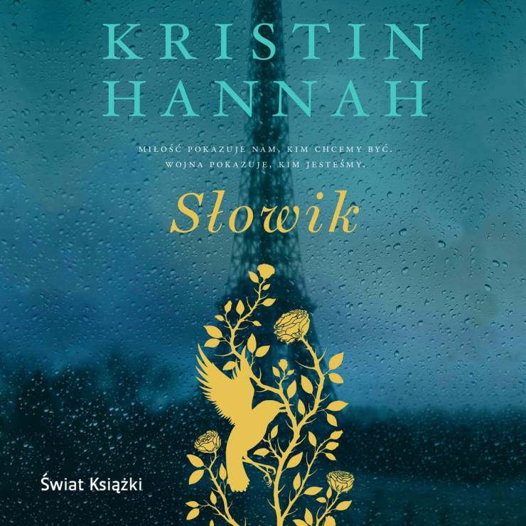 "Słowik", Kristin Hannah - czyta Danuta Stenka